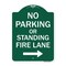 Signmission No Parking or Standing Fire Lane W/ Right Arrow, Green & White Alum Sign, 18" x 24", GW-1824-23682 A-DES-GW-1824-23682 - alternate 1